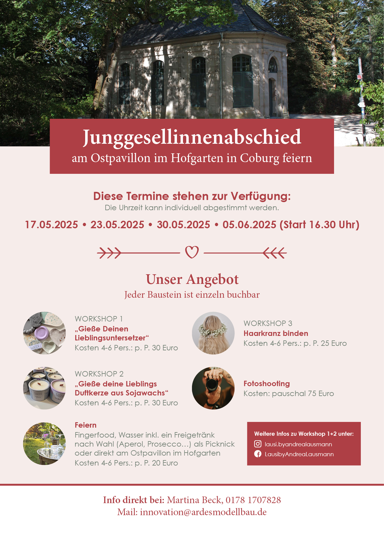 Termine Junggesellinnenabschied am Ostpavillon: 17.05.2025 • 23.05.2025 • 30.05.2025 • 05.06.2025